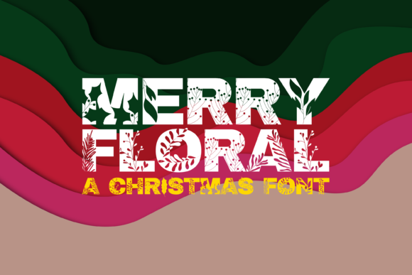 Understanding Merry Floral: A Festive Font for Playful Design